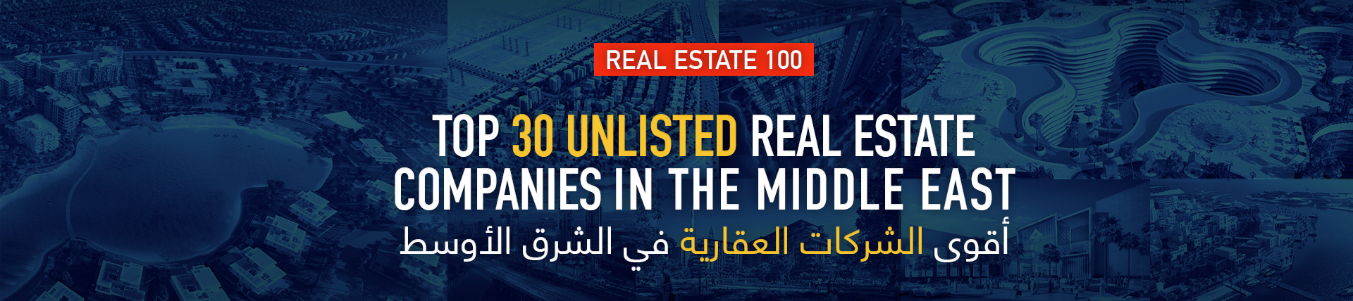 Top Unlisted Real Estate Companies in the Middle East 2019