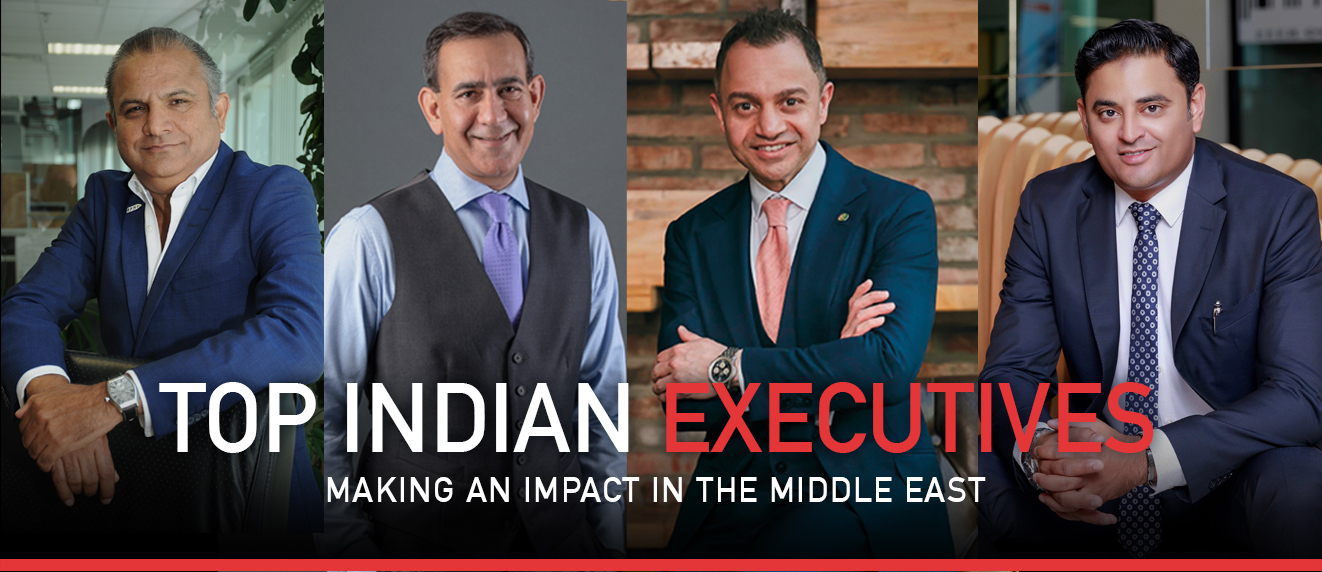 Top 30 Indian Executives In The Middle East 2019