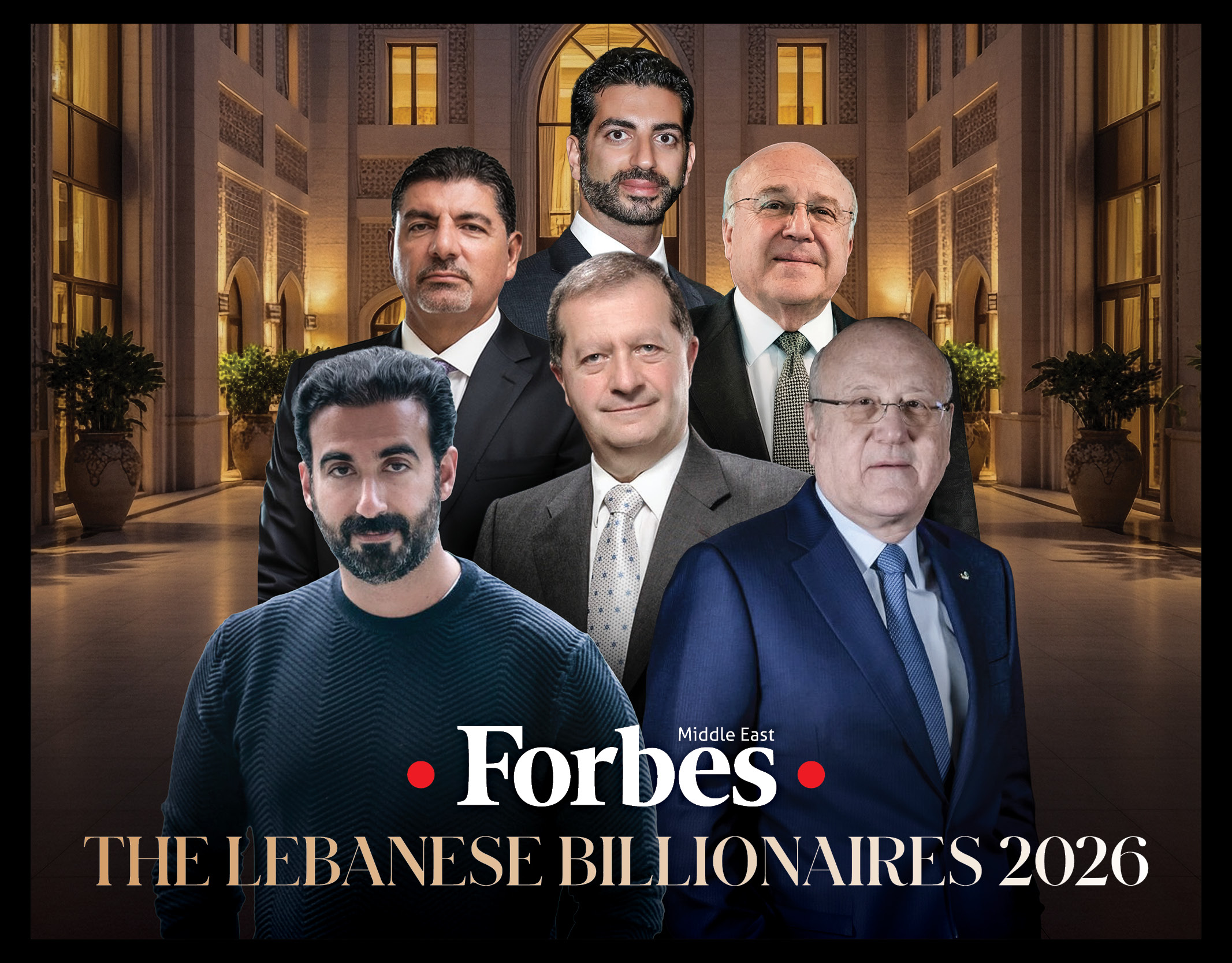 6 مليارديرات في لبنان زادت ثرواتهم 1.6 مليار دولار في قوائم فوربس 2026 إلى 13.9 مليار دولار.. نجيب ميقاتي وشقيقه طه في الصدارة بثروة مجمعة 7.6 مليار دولار بزيادة 1.4 مليار دولار عن 2025 للمزيد 