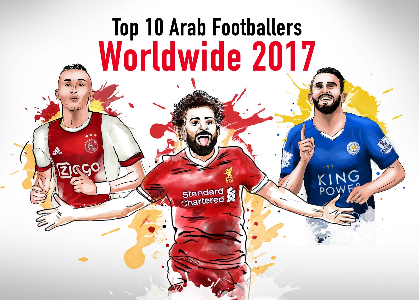 أقوى 10 لاعبين عرب لكرة القدم في العالم 2017